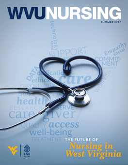 A navy stethoscope is folded into a heart shape, along with a word-cloud in the shape of West Virginia, featuring the words care, giver, quality, access, well-being, treatment and more. The text reads, "The Future of Nursing in West Virginia."